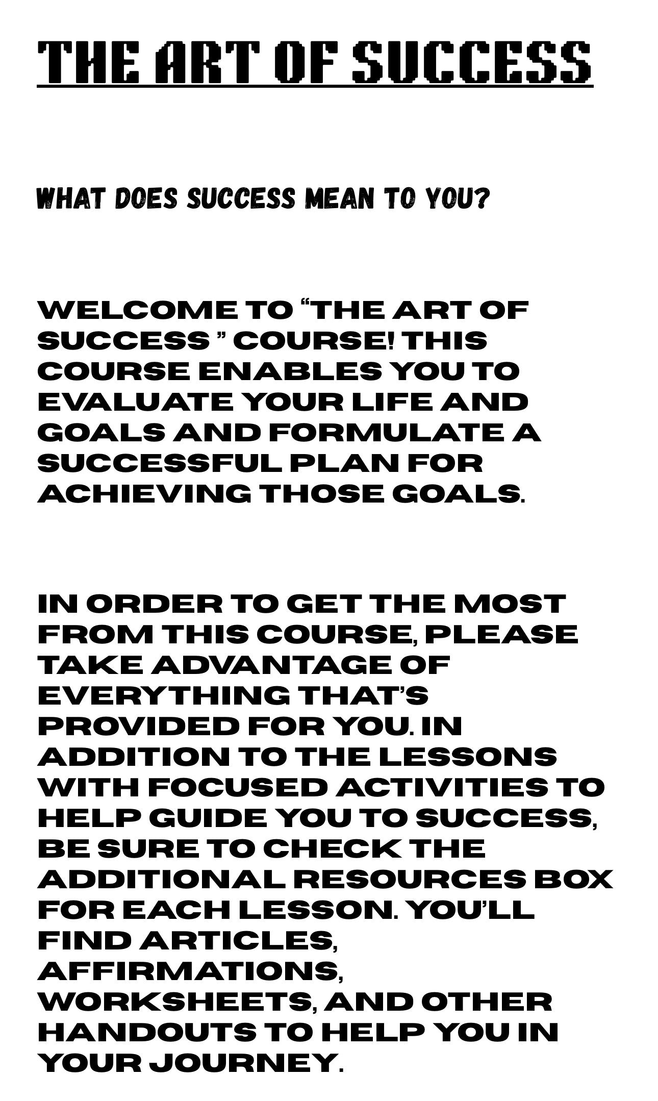 THE ART OF SUCCESS DIGITAL COURSE PART 1